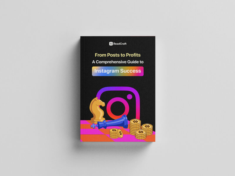 From Posts to Profits: A Comprehensive Guide to Instagram Success