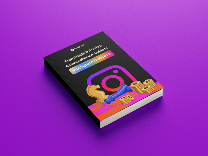 From Posts to Profits: A Comprehensive Guide to Instagram Success