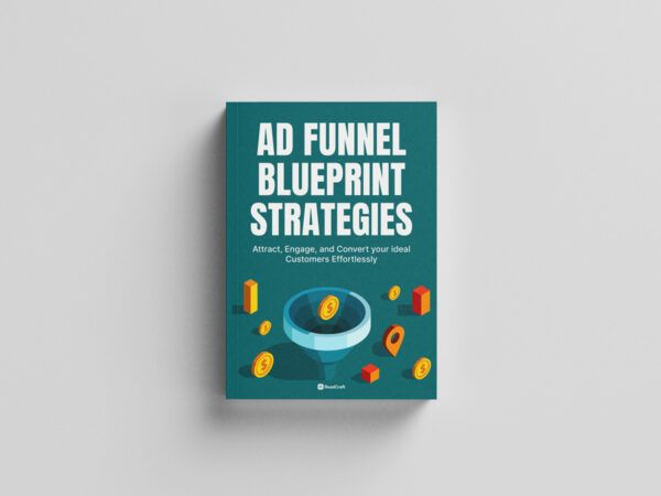 Ad Funnel Blueprint Strategies
